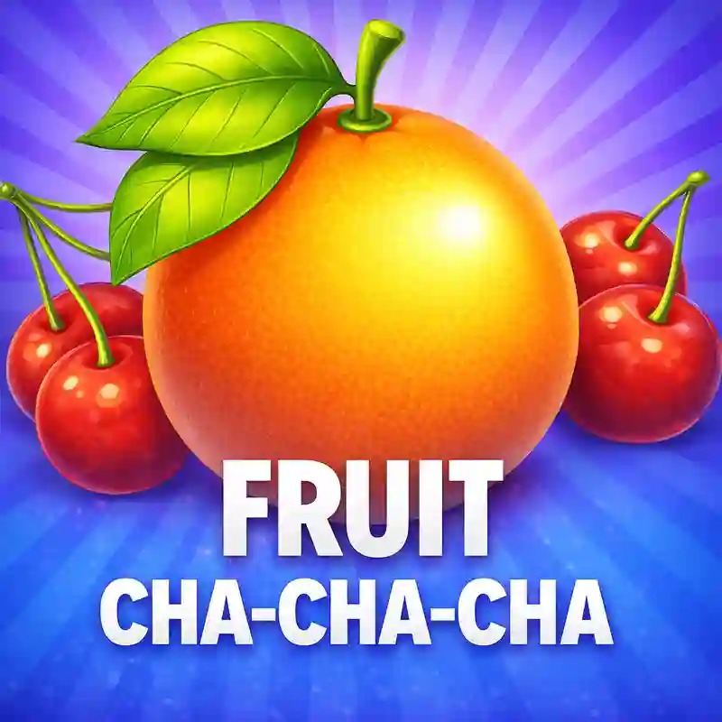 Fruit CHA-CHA-CHA Slot Game at 1plusgame Online Casino